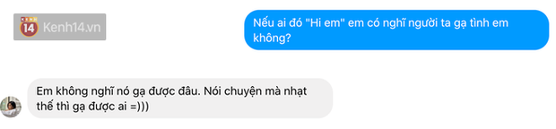 1001 phản ứng của dân tình khi bị hỏi: Hi em có phải là gạ tình không? - Ảnh 14. 1001 phản ứng của dân tình khi bị hỏi: Hi em có phải là gạ tình không? - Ảnh 14.
