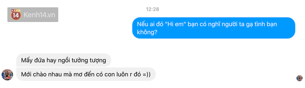 1001 phản ứng của dân tình khi bị hỏi: Hi em có phải là gạ tình không? - Ảnh 12. 1001 phản ứng của dân tình khi bị hỏi: Hi em có phải là gạ tình không? - Ảnh 12.