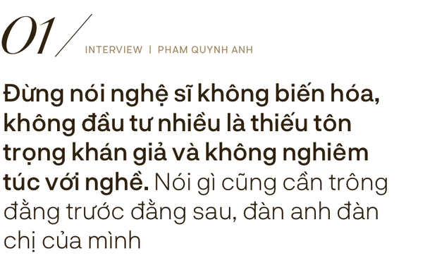 Phạm Quỳnh Anh: Đừng nhầm lẫn cống hiến bằng tiền thì mới là tận tâm với nghề, còn ít tiền là lỗi thời - Ảnh 2.