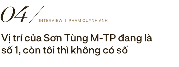 Phạm Quỳnh Anh: Đừng nhầm lẫn cống hiến bằng tiền thì mới là tận tâm với nghề, còn ít tiền là lỗi thời - Ảnh 16.