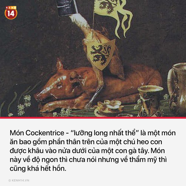 17 món ăn lợm cả giọng thời Trung cổ chứng minh khẩu vị siêu mặn và độc đáo của các bậc tiền bối  - Ảnh 11.