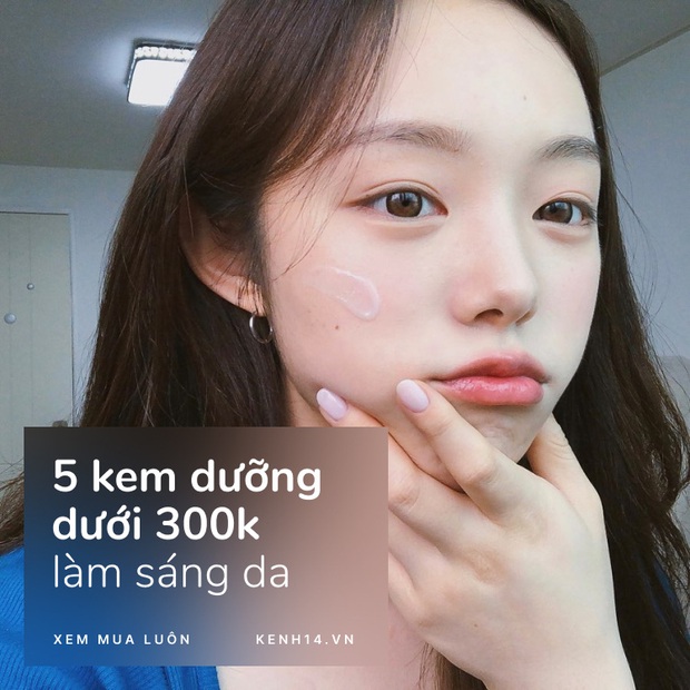 5 kem dưỡng làm sáng da giá không quá 300k mà chất lượng chẳng hề xoàng - Ảnh 1.