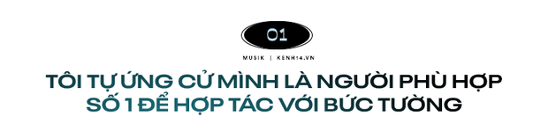 Độc quyền: Phạm Anh Khoa trở lại cùng Bức Tường Tôi phù hợp nhất để làm một thành viên cố định lâu dài của nhóm - Ảnh 2.