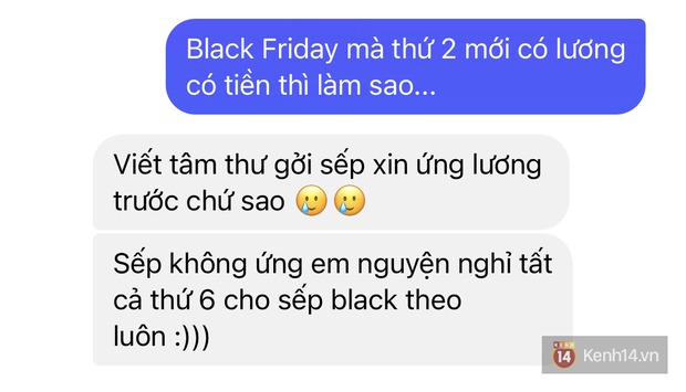 Black Friday sale ầm ầm nhưng mãi thứ 2 mới có lương là cảm giác ra sao? - Ảnh 7.