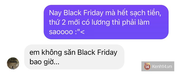 Black Friday sale ầm ầm nhưng mãi thứ 2 mới có lương là cảm giác ra sao? - Ảnh 13.