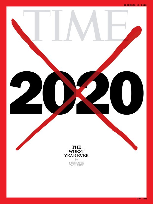 Tạp chí Time tung trang bìa gạch xóa thô bạo với đề tựa: 2020 là năm tồi tệ nhất lịch sử loài người - Ảnh 1.