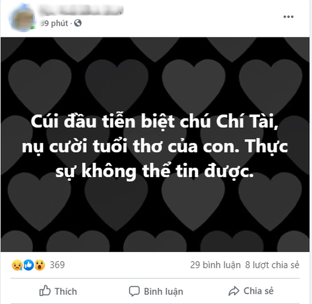 MXH Việt bàng hoàng trước sự ra đi của danh hài Chí Tài: Cúi đầu tiễn biệt chú, nụ cười tuổi thơ của con! - Ảnh 1.