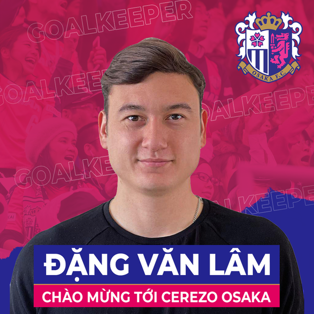 Hoàn tất thủ tục, Cerezo Osaka chào mừng Văn Lâm đến J.League 1 - Ảnh 2. Hoàn tất thủ tục, Cerezo Osaka chào mừng Văn Lâm đến J.League 1 - Ảnh 2.