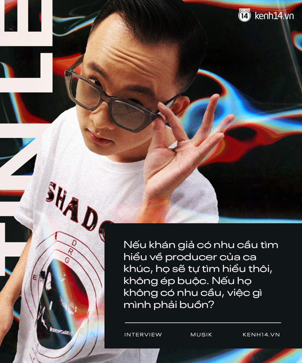 Producer Tinle - nhân tố bí ẩn kín tiếng của SpaceSpeakers: 2 - 3 năm nữa, Rap/Hip-hop có hạ nhiệt tôi thấy rất bình thường - Ảnh 6. Producer Tinle - nhân tố bí ẩn kín tiếng của SpaceSpeakers: 2 - 3 năm nữa, Rap/Hip-hop có hạ nhiệt tôi thấy rất bình thường - Ảnh 6.