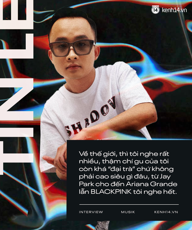 Producer Tinle - nhân tố bí ẩn kín tiếng của SpaceSpeakers: 2 - 3 năm nữa, Rap/Hip-hop có hạ nhiệt tôi thấy rất bình thường - Ảnh 11. Producer Tinle - nhân tố bí ẩn kín tiếng của SpaceSpeakers: 2 - 3 năm nữa, Rap/Hip-hop có hạ nhiệt tôi thấy rất bình thường - Ảnh 11.