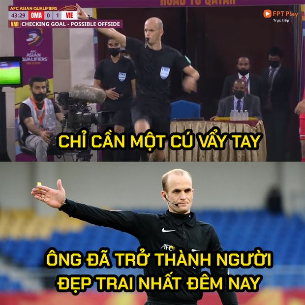 Những hình ảnh troll hài hước về trận đấu căng thẳng giữa ĐT Oman và ĐT Việt Nam - Ảnh 3. Những hình ảnh troll hài hước về trận đấu căng thẳng giữa ĐT Oman và ĐT Việt Nam - Ảnh 3.