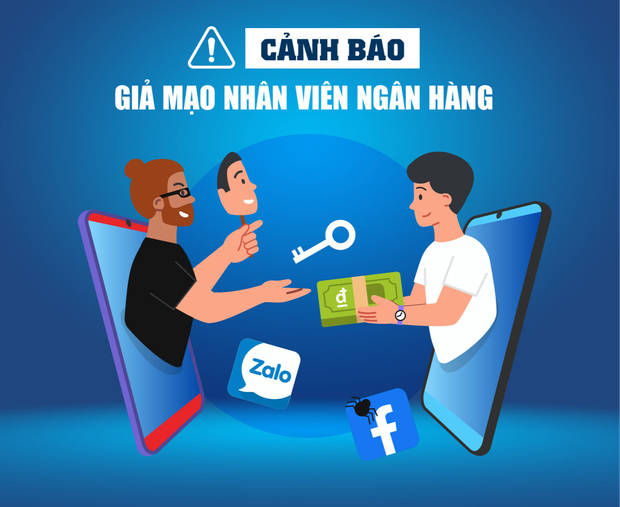 Hàng loạt ngân hàng lên tiếng cảnh báo chiêu trò giả mạo nhân viên để lừa đảo, chiếm đoạt tài sản - Ảnh 1.