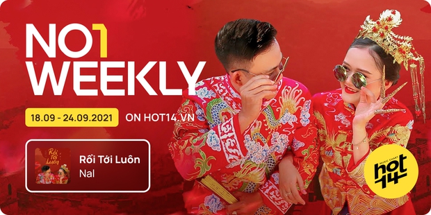 K-ICM vượt mặt Sơn Tùng M-TP và Độ Mixi, cạnh tranh ngôi Quán quân HOT14 Weekly bằng bản hit được ra mắt 1 năm trước - Ảnh 17.