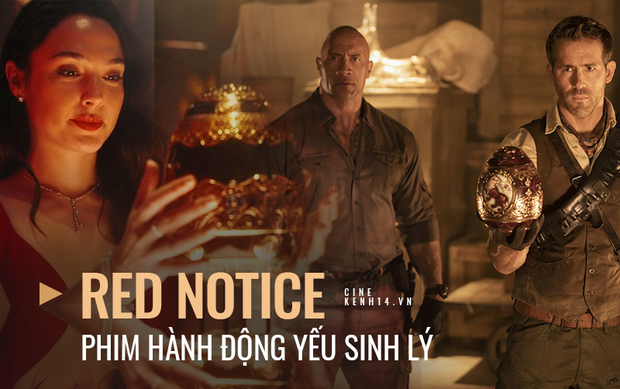 Red Notice: Gal Gadot ơi, sao chị lại đóng 1 phim hành động yếu sinh lý thế này? - Ảnh 1.