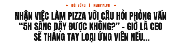CEO trẻ nhất trong lịch sử chứng khoán Việt đi xin việc bị hỏi 5h sáng có dậy được không?, tiết lộ sẽ loại thẳng ứng viên nếu phạm sai lầm này! - Ảnh 7.
