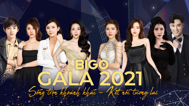 HOT: Bigo Gala 2021 - Sự kiện lớn bậc nhất năm của cộng đồng livestream Việt Nam, hé lộ bất ngờ đặc biệt! - Ảnh 2.