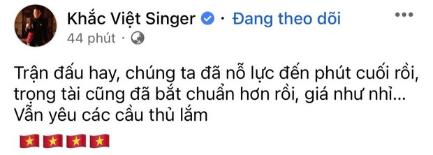 Sao Vbiz đồng loạt lên tiếng về tuyển Việt Nam sau trận thua trước Thái Lan: Chi Dân - Khắc Việt chung 1 quan điểm! - Ảnh 2.