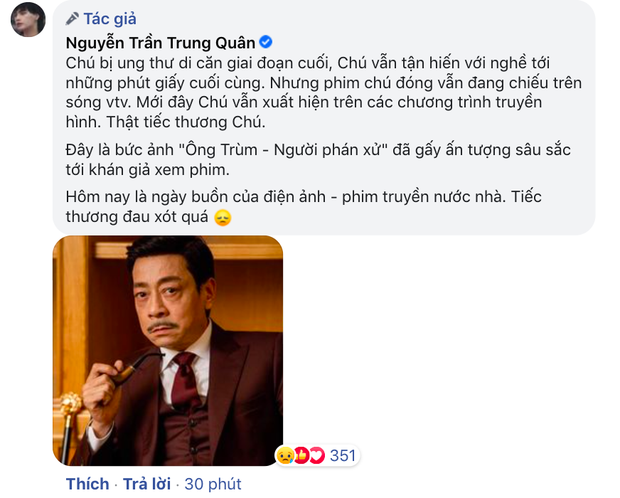 Trung Quân tiết lộ những ngày cuối đời của NS Hoàng Dũng: Vẫn tham gia đóng phim dù ung thư di căn, tận hiến đến giây phút cuối cùng - Ảnh 2.
