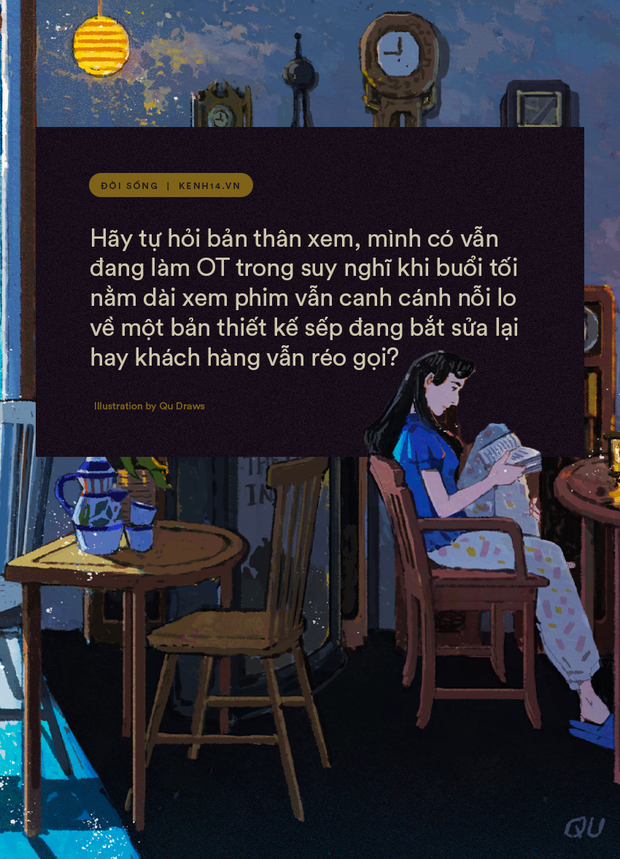 Những người trẻ làm ngoài giờ trong suy nghĩ: Đừng nghĩ chỉ ở công ty trễ hay mang việc về nhà mới là OT - Ảnh 2.