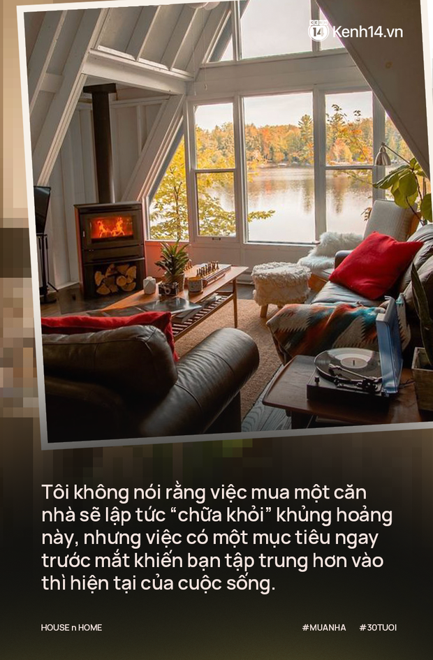 Ngôi nhà: Món nợ đáng giá nhất cuộc đời của những năm trước tuổi 30 - Ảnh 5.