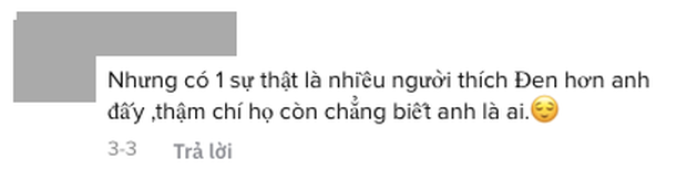 Netizen tranh cãi rapper có tiếng Underground nhận xét Karik không có kỹ năng về lyrics, nhạc Đen Vâu nghe buồn ngủ - Ảnh 6. Netizen tranh cãi rapper có tiếng Underground nhận xét Karik không có kỹ năng về lyrics, nhạc Đen Vâu nghe buồn ngủ - Ảnh 6.