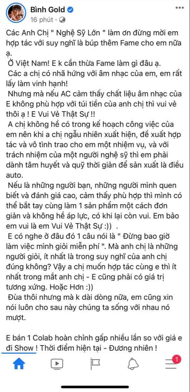 Bình Gold khẳng định không cần các nghệ sĩ lớn collab cùng, công khai cát-xê khủng và tuyên bố chỉ fix giá nhẹ cho Sơn Tùng! - Ảnh 1. Bình Gold khẳng định không cần các nghệ sĩ lớn collab cùng, công khai cát-xê khủng và tuyên bố chỉ fix giá nhẹ cho Sơn Tùng! - Ảnh 1.