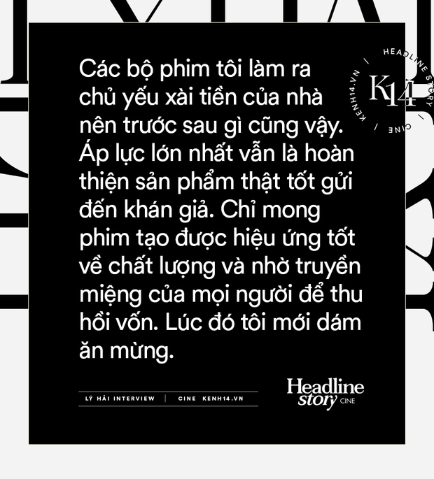 Lý Hải: Mời ngôi sao phòng vé, tôi toàn bị từ chối. Tôi không dám trách và không có quyền trách - Ảnh 18.