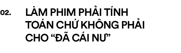 Lý Hải: Mời ngôi sao phòng vé, tôi toàn bị từ chối. Tôi không dám trách và không có quyền trách - Ảnh 9.