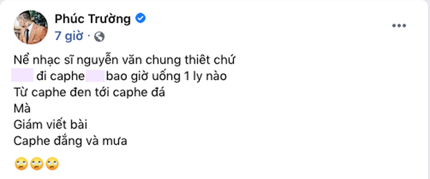 Bị đồng nghiệp bóc mẽ không uống cafe mà sáng tác nhạc về cafe như thật, Nguyễn Văn Chung có pha đáp trả xéo xắt - Ảnh 1. Bị đồng nghiệp bóc mẽ không uống cafe mà sáng tác nhạc về cafe như thật, Nguyễn Văn Chung có pha đáp trả xéo xắt - Ảnh 1.