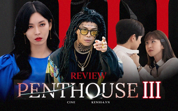 Penthouse 3: Bảo Penthouse hết vô lý thì khác gì ép cá phải leo cây! - Ảnh 1.