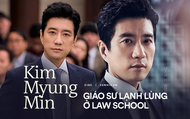 Giáo sư lạnh lùng ở Law School - Kim Myung Min: Tài tử thích ngược đãi bản thân sở hữu loạt Daesang danh giá - Ảnh 1.