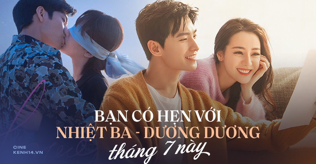 Phim Trung tháng 7 xôm như trẩy hội: Tất cả mau xê ra cho Địch Lệ Nhiệt Ba - Dương Dương lên sàn! - Ảnh 1.