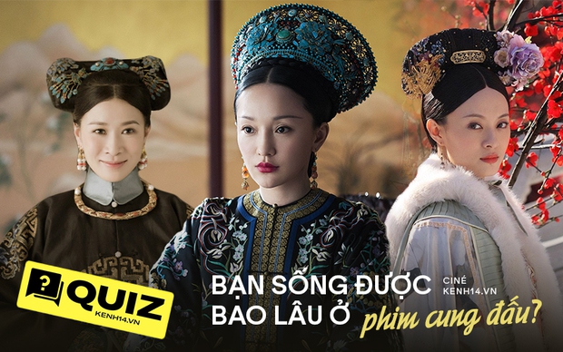 QUIZ: Bạn sống được bao lâu ở phim cung đấu, thử quiz này xem mình có phải mẫu nghi thiên hạ - Ảnh 1.