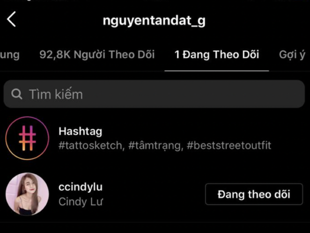 Đạt G và Cindy Lư nghi toang sau 4 tháng công khai hẹn hò, đàng trai rời hội chỉ follow mình em? - Ảnh 5. Đạt G và Cindy Lư nghi toang sau 4 tháng công khai hẹn hò, đàng trai rời hội chỉ follow mình em? - Ảnh 5.