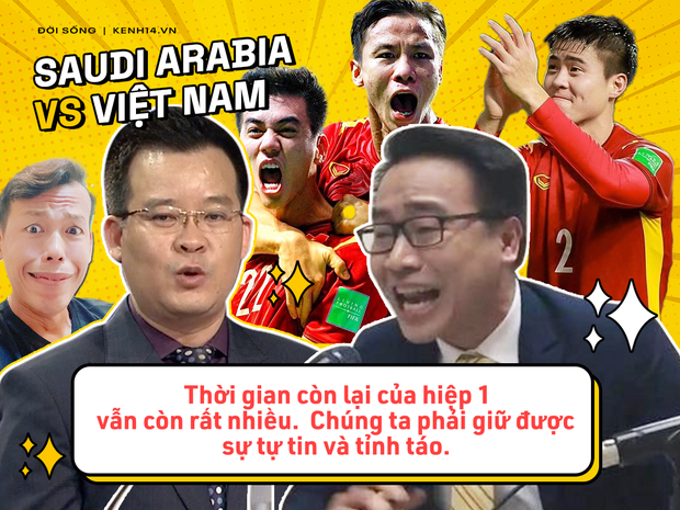Rổ quote đi vào lòng người của bộ đôi BLV Biên Cương - Tuấn Anh ở trận Việt Nam gặp Saudi Arabia - Ảnh 7. Rổ quote đi vào lòng người của bộ đôi BLV Biên Cương - Tuấn Anh ở trận Việt Nam gặp Saudi Arabia - Ảnh 7.