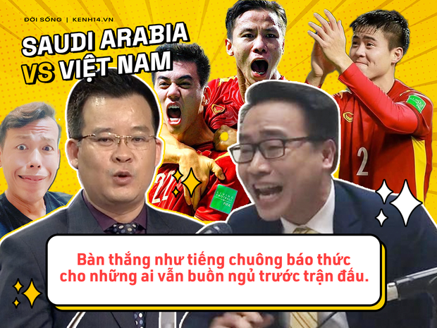 Rổ quote đi vào lòng người của bộ đôi BLV Biên Cương - Tuấn Anh ở trận Việt Nam gặp Saudi Arabia - Ảnh 15. Rổ quote đi vào lòng người của bộ đôi BLV Biên Cương - Tuấn Anh ở trận Việt Nam gặp Saudi Arabia - Ảnh 15.
