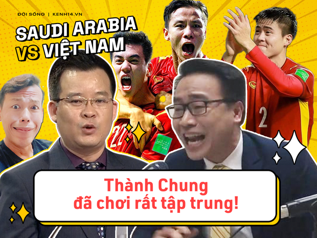 Rổ quote đi vào lòng người của bộ đôi BLV Biên Cương - Tuấn Anh ở trận Việt Nam gặp Saudi Arabia - Ảnh 19. Rổ quote đi vào lòng người của bộ đôi BLV Biên Cương - Tuấn Anh ở trận Việt Nam gặp Saudi Arabia - Ảnh 19.