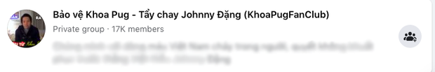 Group tẩy chay Johnny Đặng, ủng hộ Khoa Pug ngấm ngầm đổi tên: Nhìn diện mạo mới mà netizen lắc đầu ngán ngẩm - Ảnh 7. Group tẩy chay Johnny Đặng, ủng hộ Khoa Pug ngấm ngầm đổi tên: Nhìn diện mạo mới mà netizen lắc đầu ngán ngẩm - Ảnh 7.