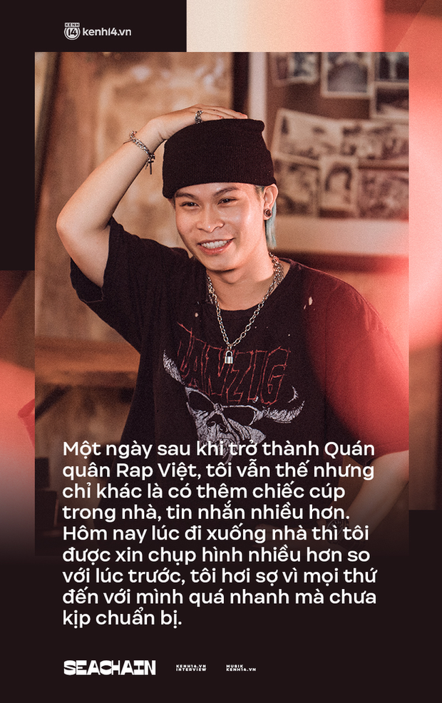 Gặp Quán quân Rap Việt Seachains: Một phần tiền thưởng sẽ dùng sửa nhà cho ba; nếu Blacka chiến thắng, tôi sẽ ôm cậu ấy - Ảnh 2. Gặp Quán quân Rap Việt Seachains: Một phần tiền thưởng sẽ dùng sửa nhà cho ba; nếu Blacka chiến thắng, tôi sẽ ôm cậu ấy - Ảnh 2.