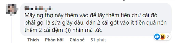 Cô nàng ngậm ngùi hóa kiếp cho 2 đôi giày hiệu trị giá chục triệu đồng sau khi sửa gót ở quán: uất ức mà không làm gì được - Ảnh 12. Cô nàng ngậm ngùi hóa kiếp cho 2 đôi giày hiệu trị giá chục triệu đồng sau khi sửa gót ở quán: uất ức mà không làm gì được - Ảnh 12.
