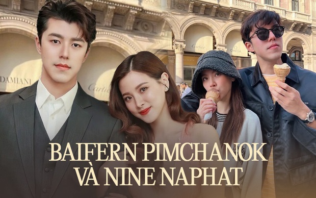 Baifern - Nine Naphat: Cặp minh tinh xứ Thái “phim giả tình thật” sau 2 lần nên duyên - Ảnh 2.