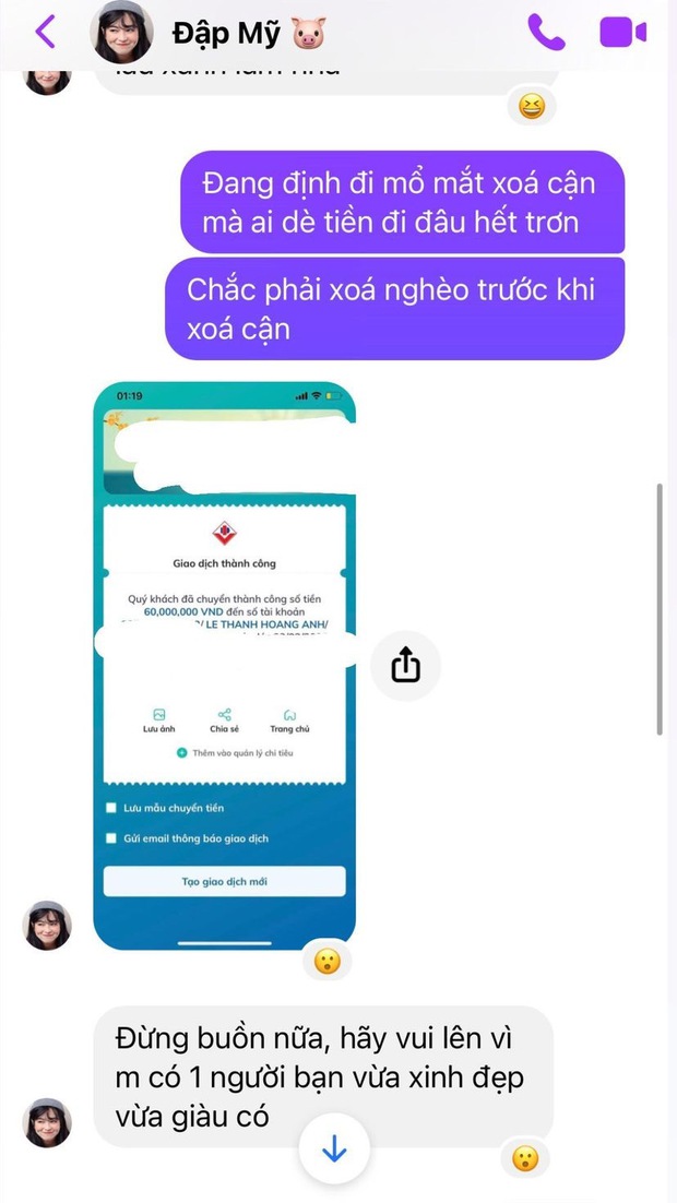 1 diễn viên Vbiz chơi lớn, chuyển khoản nóng cho bạn thân 60 triệu tiêu cho... đỡ buồn! - Ảnh 2.