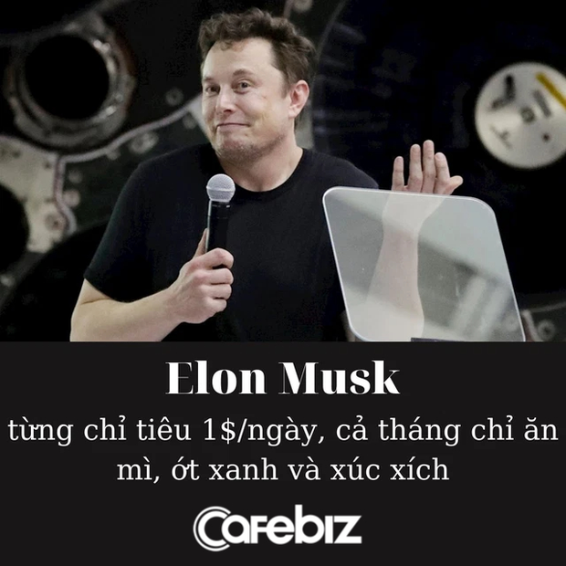 Tiết lộ cuộc sống dưới mức nghèo khổ của Elon Musk: Tiêu vỏn vẹn 1 USD/ngày, cả tháng chỉ ăn mì ống, ớt xanh và xúc xích - Ảnh 2. Tiết lộ cuộc sống dưới mức nghèo khổ của Elon Musk: Tiêu vỏn vẹn 1 USD/ngày, cả tháng chỉ ăn mì ống, ớt xanh và xúc xích - Ảnh 2.