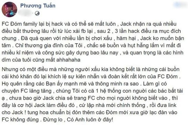 Hết tài khoản fanclub bị tấn công, Jack lại phải tạm khóa fanpage 2,4 triệu follow để tránh hacker? - Ảnh 4.