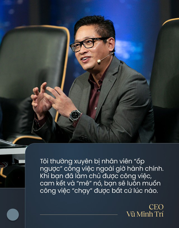 CEO Vu Minh Tri: I am often bullied by employees outside of office hours - Photo 3.