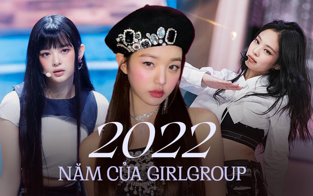 Năm 2022: Bản đồ Kpop hoàn toàn nghiêng về girlgroup, cuộc chiến tân binh nữ chưa bao giờ khốc liệt đến thế! - Ảnh 1.