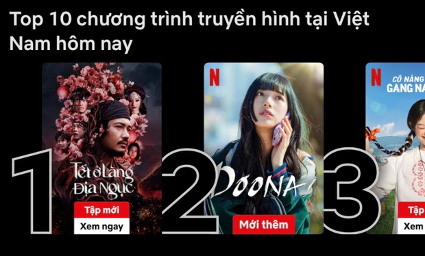 Hiếm lắm mới nhất sở hữu phim Việt vượt lên kinh điển Hàn nhằm đứng top 1 Netflix: Netizen nắc nỏm tán tụng phim xịn cho tới bất ngờ! - Hình ảnh 1.