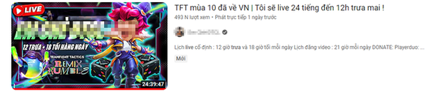 Streamer nổi tiếng ĐTCL gây xôn xao với buổi livestream liên tục 24 giờ