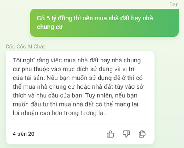 Cùng hỏi có 5 tỷ đồng thì nên mua nhà đất hay nhà chung cư, ChatGPT và chatbot AI của Việt Nam trả lời khác nhau ra sao? - Ảnh 1. Cùng hỏi có 5 tỷ đồng thì nên mua nhà đất hay nhà chung cư, ChatGPT và chatbot AI của Việt Nam trả lời khác nhau ra sao? - Ảnh 1.