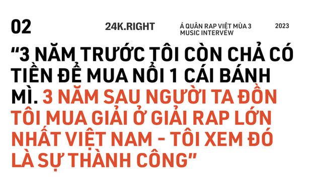 24k.Right: 3 năm trước không mua nổi 1 cái bánh mì, 3 năm sau bị đồn mua giải Rap Việt, vậy là thành công - Ảnh 10. 24k.Right: 3 năm trước không mua nổi 1 cái bánh mì, 3 năm sau bị đồn mua giải Rap Việt, vậy là thành công - Ảnh 10.
